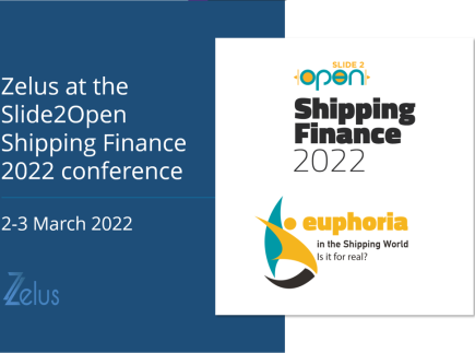 Zelus at Slide2Opem Shipping Finance 2022 conference, taking place on the 2nd and 3rd of March