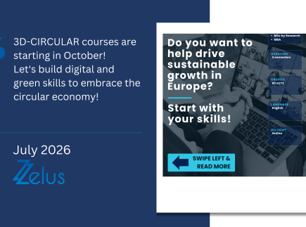 3D-CIRCULAR courses are starting in October! Zelus is looking forward to welcoming the students and exploring technological innovations with them!